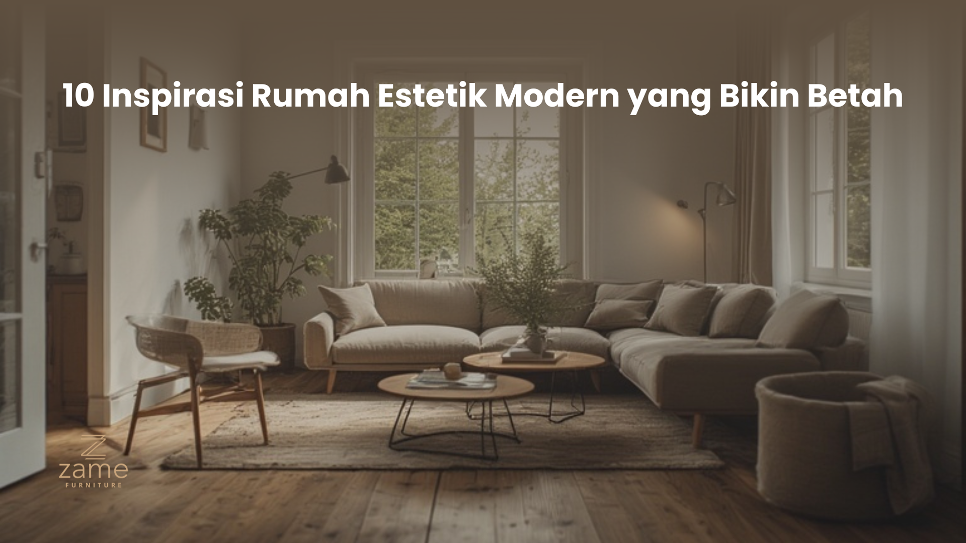 10 Inspirasi Rumah Estetik Modern yang Bikin Betah