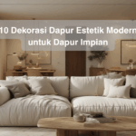 10 Dekorasi Dapur Estetik Modern untuk Dapur Impian