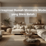 10 Inspirasi Rumah Minimalis Modern yang Bikin Betah