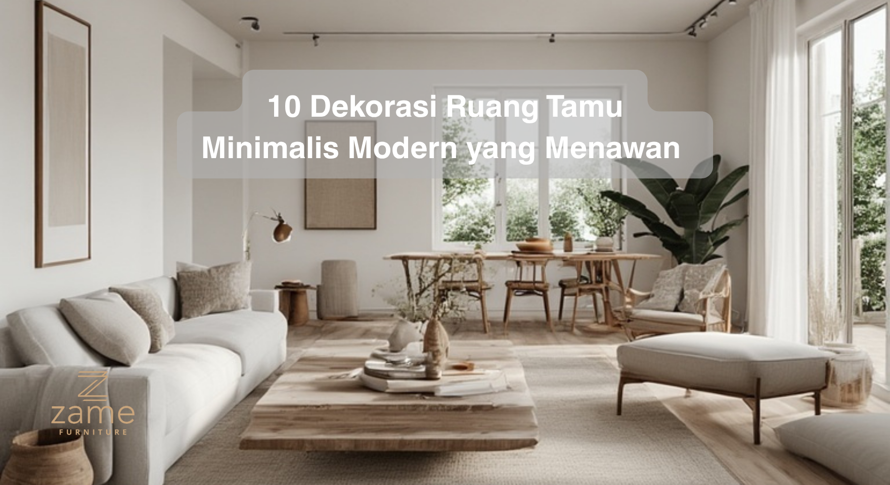 10 dekorasi ruang tamu minimalis modern yang menawan