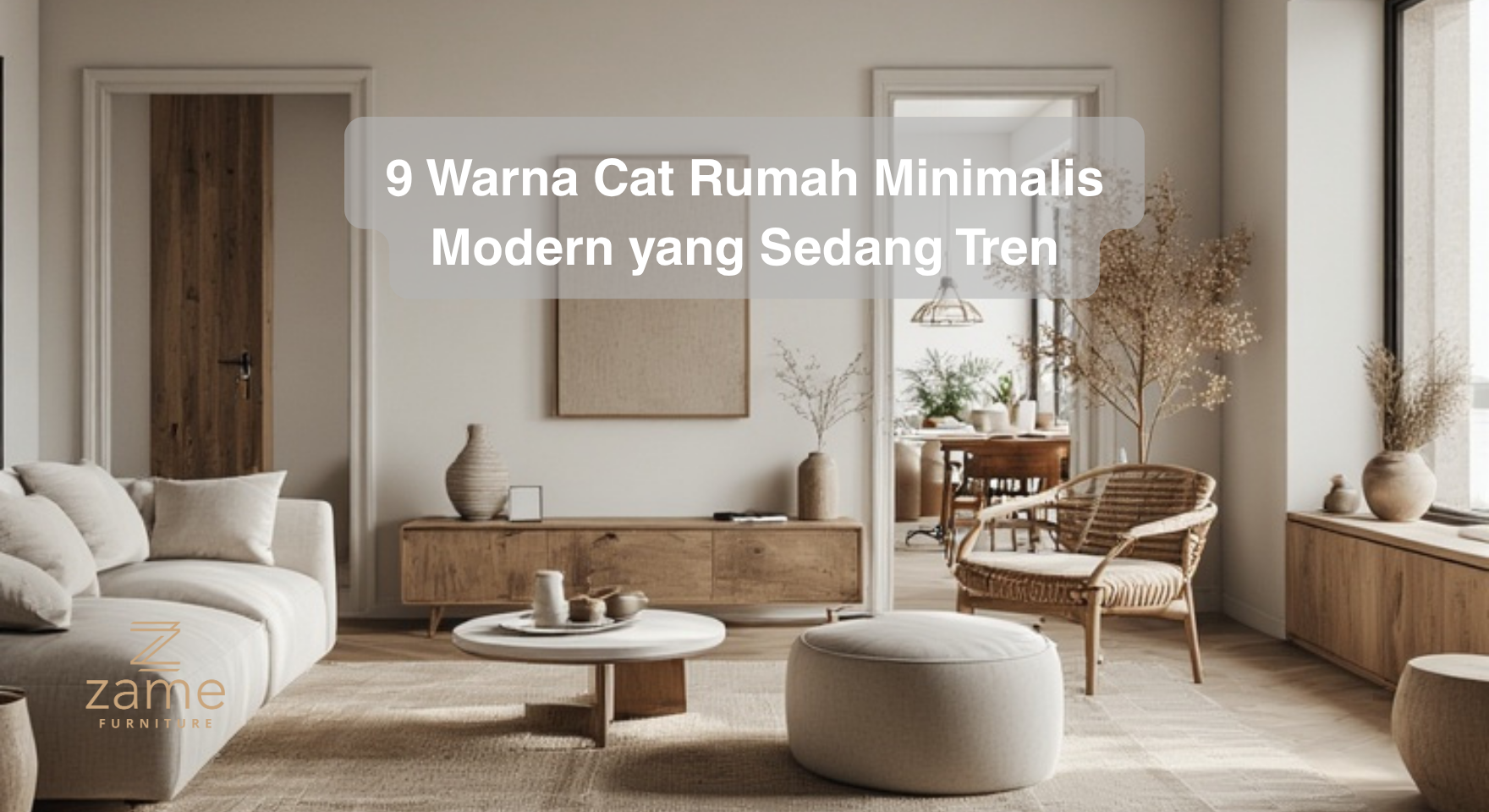 9 Warna Cat Rumah Minimalis Modern yang Sedang Tren