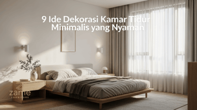 9 Ide Dekorasi Kamar Tidur Minimalis yang Nyaman