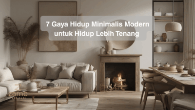 7 Gaya Hidup Minimalis Modern untuk Hidup Lebih Tenang